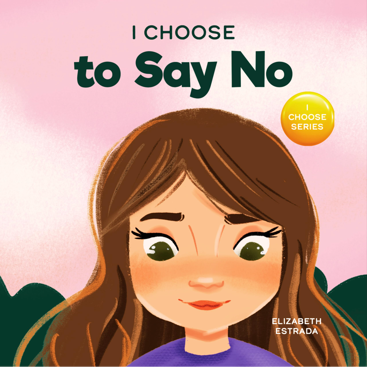 I Choose to Say No Paperback Book